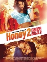 Honey 2 : Dance Battle serie streaming