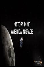 Poster for History in HD: America in Space 