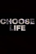 Poster for Choose Life: Edinburgh's Battle Against AIDS