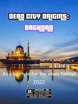 Dead City Origins: Baghdad main poster