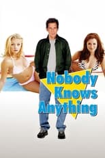 Poster for Nobody Knows Anything!