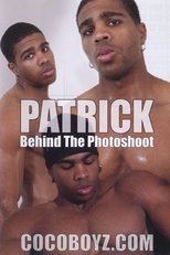 Patrick: Behind the Photoshoot
