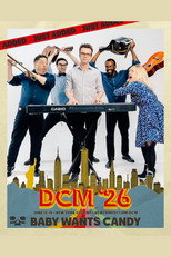 Baby Wants Candy: DCM '26 poster