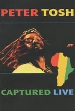 Poster for Peter Tosh - Captured Live