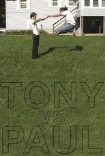 Tony vs. Paul (2007)