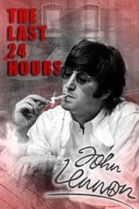 Poster for The Last 24 Hours: John Lennon