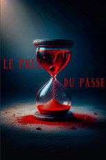 Le prix du passé poster
