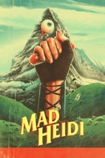 Poster di Mad Heidi