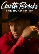 Poster for Garth Brooks: The Road I'm On Season 1