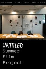 Untitled Summer Film Project main poster
