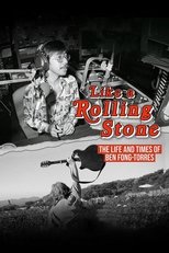 Poster for Like A Rolling Stone: The Life & Times of Ben Fong-Torres 