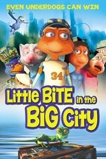 Poster for Little Bite in the Big City