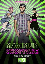 Maximum Choppage (2015)
