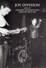 Joy Division: Live at  University Of London Union poster