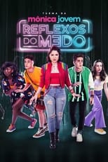 Poster for Turma da Mônica Jovem: Reflexos do Medo 