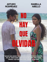 Poster for No Hay Que Olvidar 