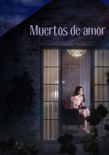 Muertos de amor