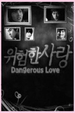 Dangerous Love