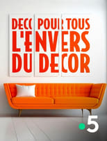 Poster for Déco pour tous, l'envers du décor 