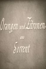 Poster for Orangen und Zitronen aus Sorrent 