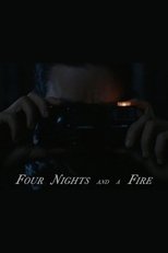 Four Nights and a Fire main poster