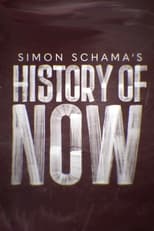 Poster di Simon Schama's History of Now