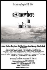 Somewhere in Indiana (2004)