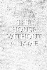 Poster for The House Without a Name