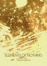 Poster for Elements of Nothing