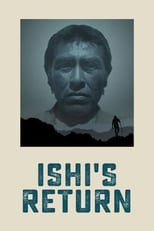 Ishi's Return (2016)