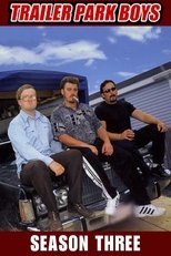 Poster for Trailer Park Boys Season 3