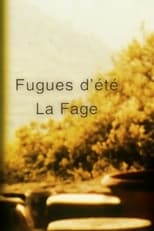 Poster for Fugues d'été : La Fage