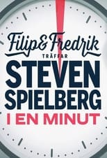 Poster for Filip och Fredrik träffar Steven Spielberg - i en minut