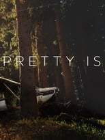 Poster for Pretty Is