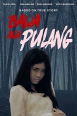 Poster for Bawa Aku Pulang