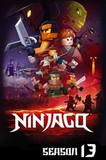 Poster for Ninjago: Masters of Spinjitzu Season 13