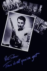 Artie Shaw: Time Is All You've Got (1985)