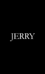 Jerry (2009)