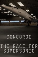Poster for Concorde: The Race for Supersonic