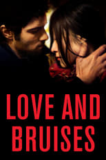 Poster for Love and Bruises 