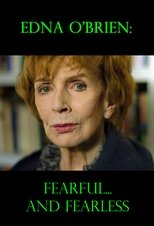 Poster for Edna O'Brien: Fearful... and Fearless