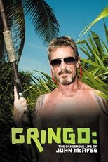 Gringo: The Dangerous Life of John McAfee poster movie