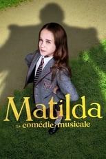 Matilda : La comédie musicale serie streaming