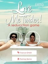 Poster for Love Me Tinder 
