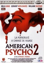 American Psycho 2 serie streaming