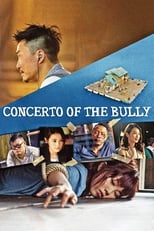 Poster for Concerto of the Bully
