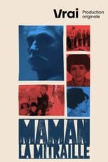 Poster for Maman la mitraille