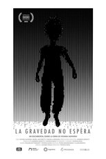 La gravedad no espera