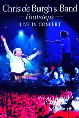 Poster for Chris de Burgh And Band Footsteps - Live In Concert