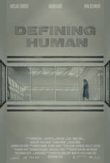 Poster for Defining Human 